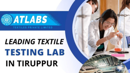 Lab-Textile-Testing-and-Inspection-Service-in-Tiruppur-ATLABS