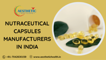 Nutraceutical-Capsules-Manufacturers-in-India.png