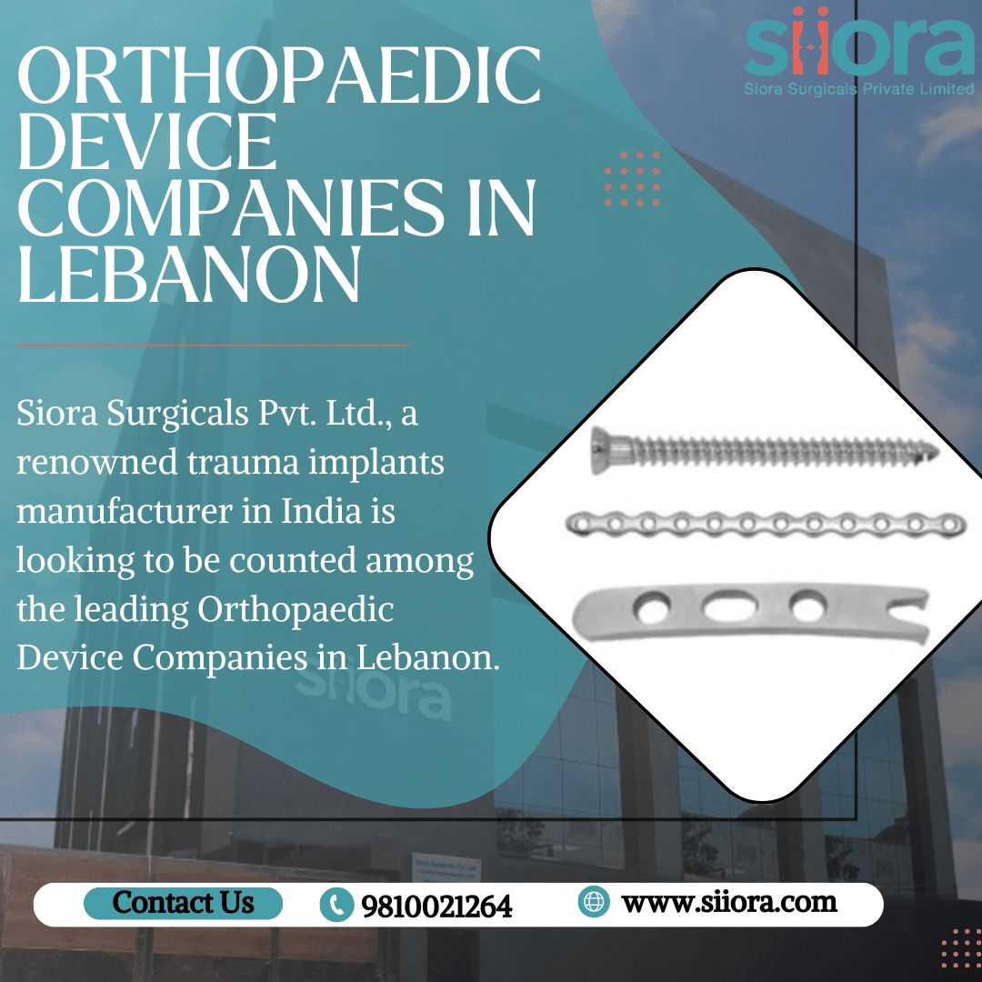 Best Orthopaedic Device Companies in Lebanon