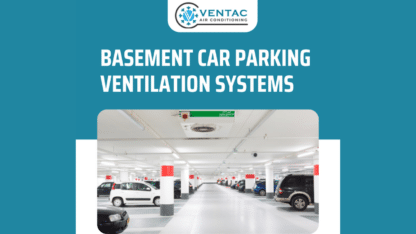 Top-Car-Park-Basement-Ventilation-Ventac-Air-Conditioning