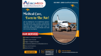 Aeromed Air Ambulance Service Guwahati – Avail All Necessary Services in Journey