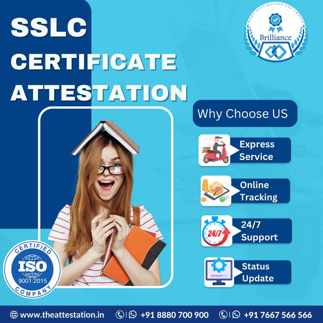 Ensuring Legitimacy - SSLC Certificate Attestation Process