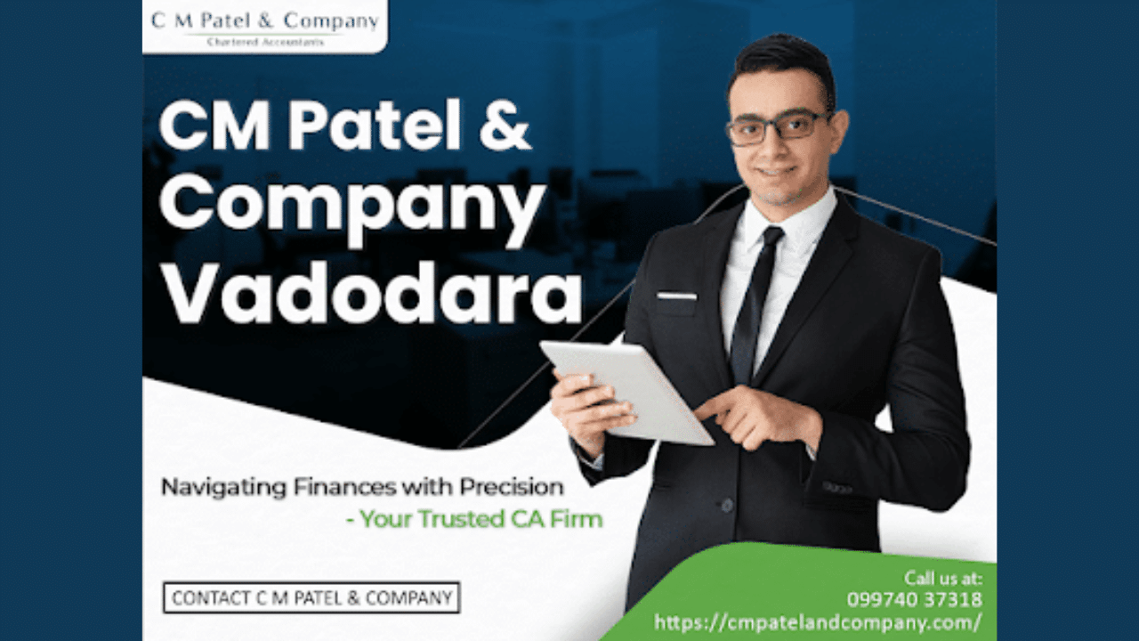Chartered Accountant Firm in Vadodara | CM Patel and Company