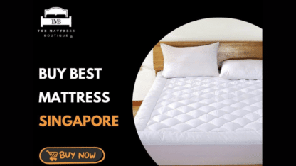 Discover-The-Finest-Mattresses-at-The-Mattress-Boutique-Singapore