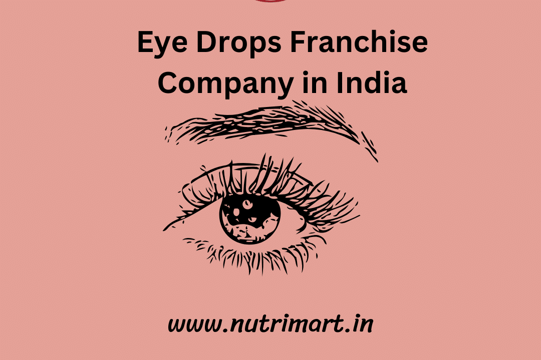 Eye Drops Franchise Company in India