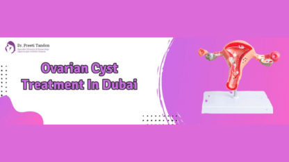 Ovarian-Cyst-Removal-in-Dubai