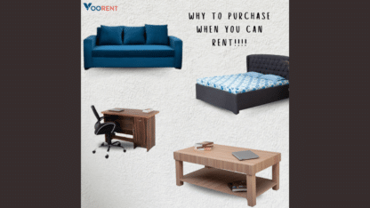 Why-To-Purchase-When-You-Can-Furniture-and-Appliances-on-Rent-in-Delhi-and-Gurgaon-1