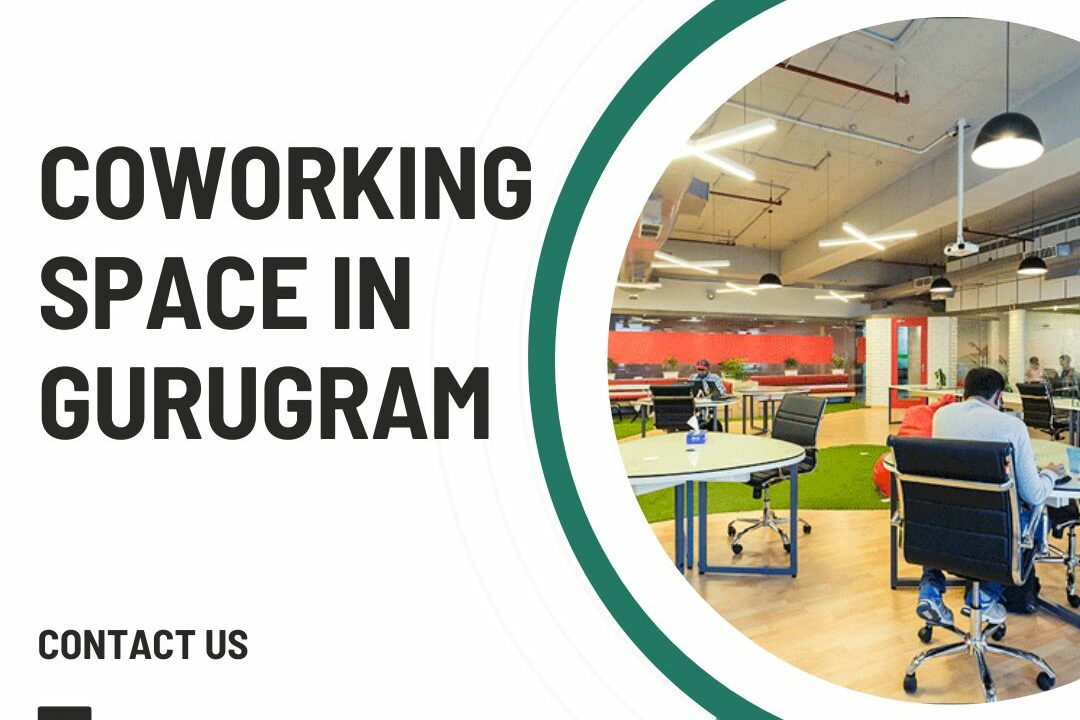 Exploring Coworking Spaces in Gurugram