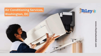 Air-Conditioning-Services-Washington-DC-Riley-Heat-and-Air
