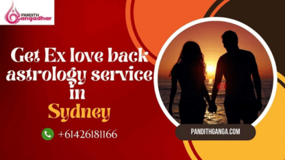 Get-Ex-Love-Back-Astrology-Service-in-Sydney-Pandith-Gangadhar-Ji