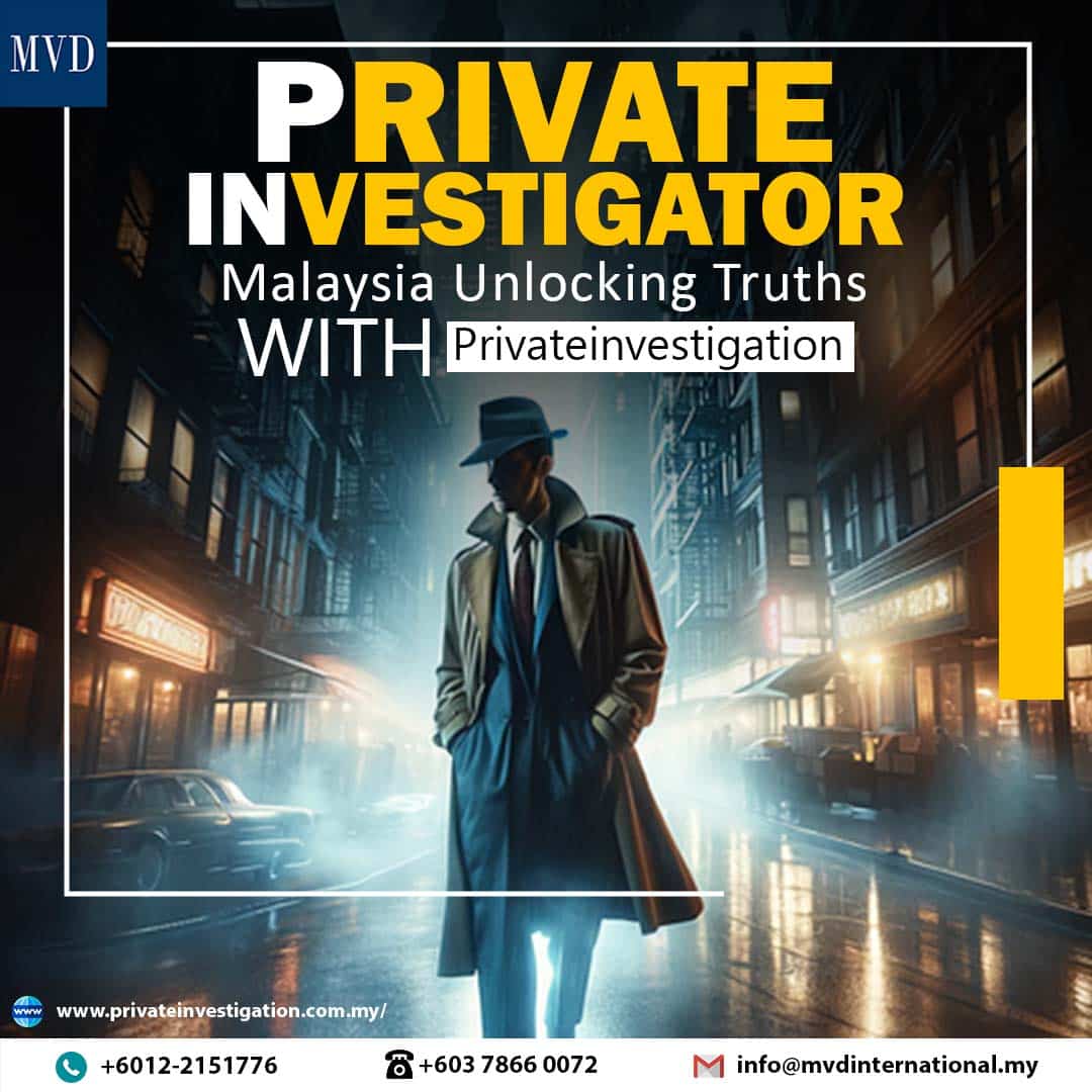Private Detective Malaysia