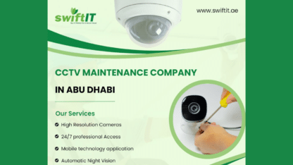 Reliable-CCTV-Maintenance-Services-in-Abu-Dhabi-SwiftIT.ae_