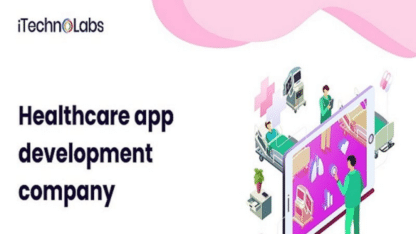 The-Front-Running-Healthcare-App-Development-Company-iTechnolabs