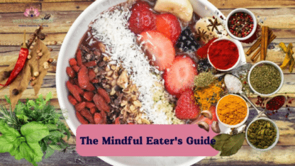 The-Mindful-Eaters-Guide