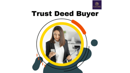 Trust-Deed-Buyers-Hassle-Free-Transactions