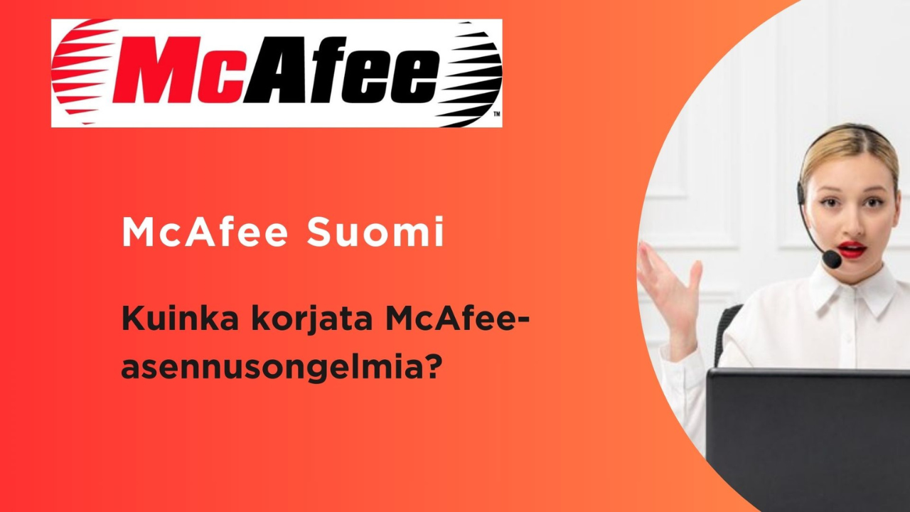 Kuinka Korjata McAfee-Asennusongelmia?