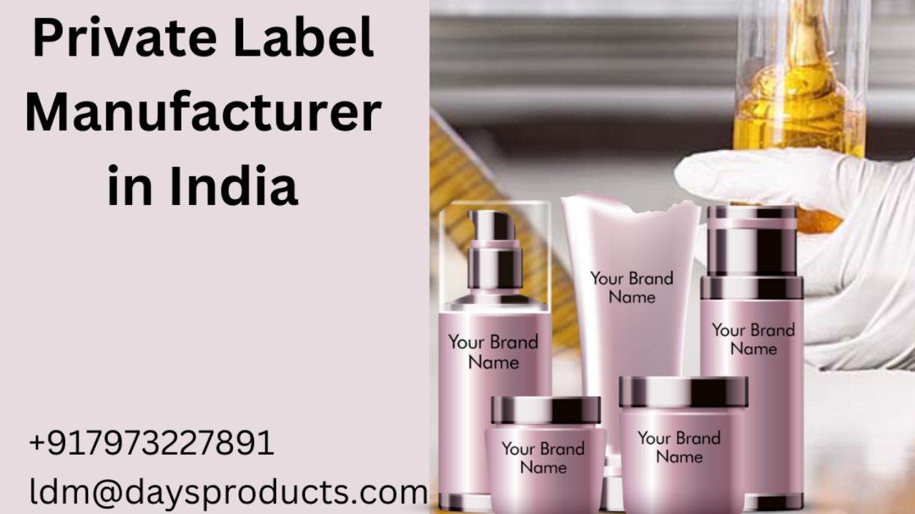 Private Label Manufacturer in India