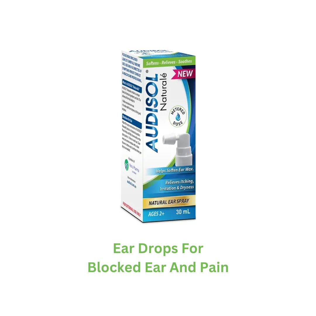Ear Drops For Blocked Ear and Pain Relief