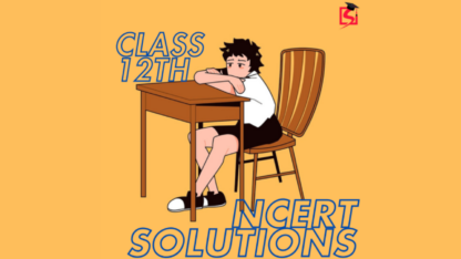Free-Class-12th-NCERT-Solutions