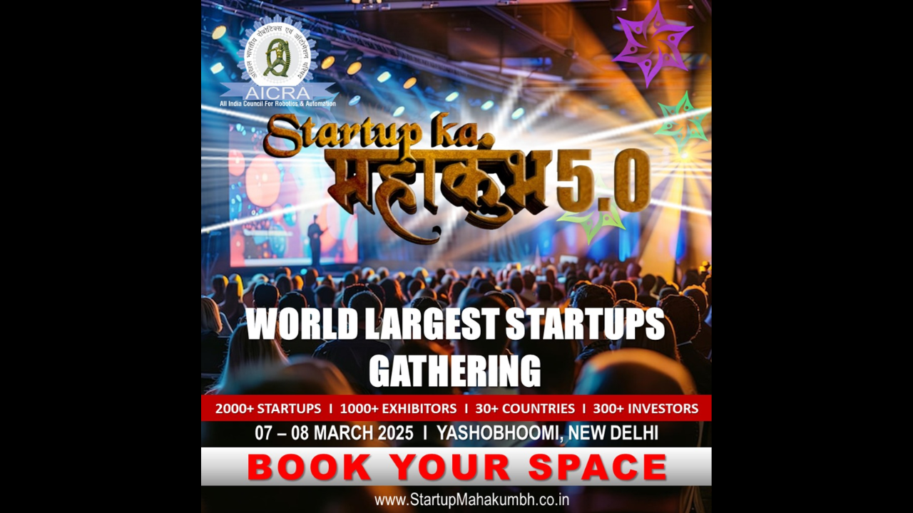 STARTUP MAHAKUMBH 5.0 INDIA FIRST STARTUP EXPO AND CONCLAVE’25