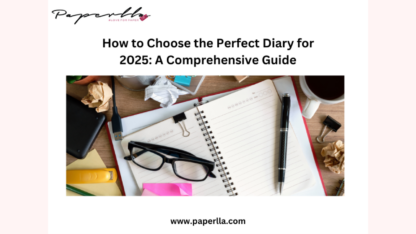 How-To-Choose-The-Perfect-Diary-For-2025-A-Comprehensive-Guide