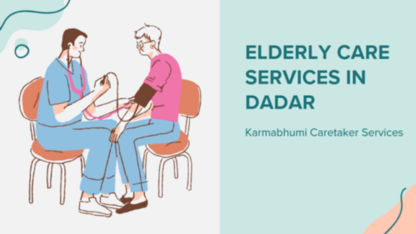 Karmabhumi-Best-Elderly-Care-Services-in-Dadar
