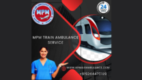 MPM Train Ambulance in Darbhanga Gives You Full Convenience During Travel