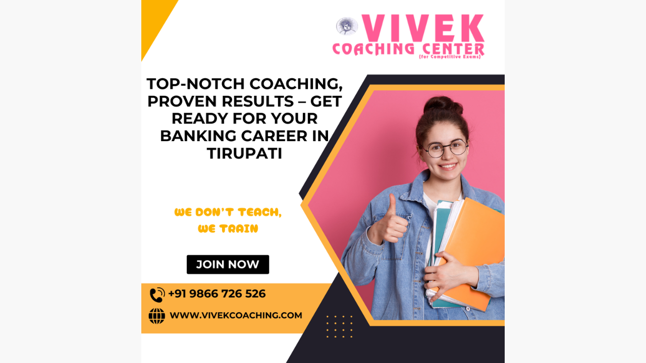 Vivek Coaching Center – The Best Choice For Bank Coaching in Tirupati