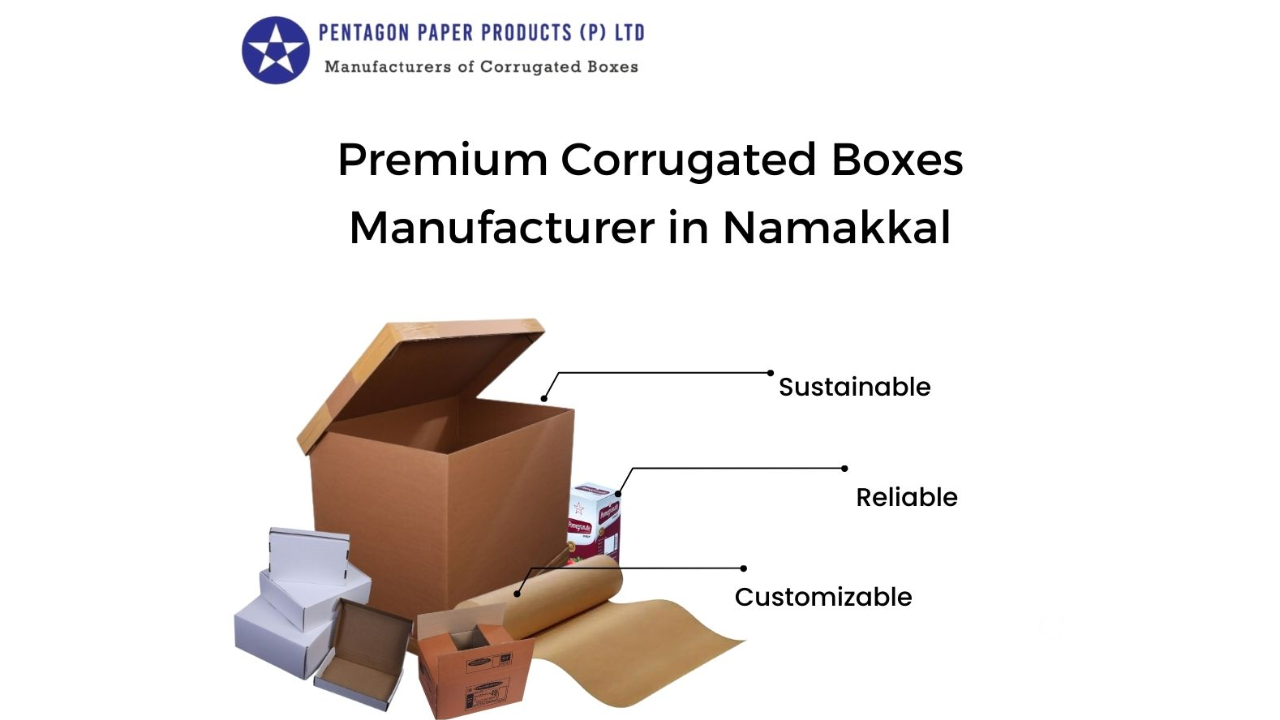 Best Quality Corrugated Boxes Manufacturer in Namakkal