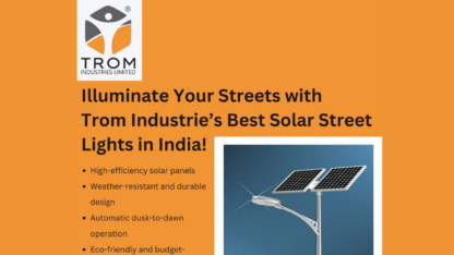Illuminate-Your-Streets-with-Trom-Industries-Best-Solar-Street-Lights-in-India