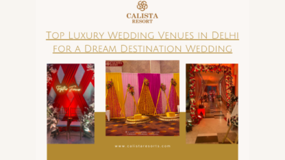 Top-Luxury-Wedding-Venues-in-Delhi