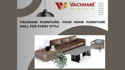Vachhani-Furniture-Your-Home-Furniture-Mall-for-Every-Style