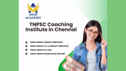 Best-TNPSC-Coaching-Centre-in-Chennai-Asan-Academy