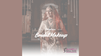 Best-Bridal-Makeup-Artist-in-Meerut-–-Saheli-Bridal-Point