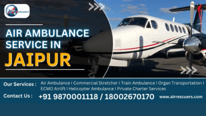 Fast-and-Safe-Air-Ambulance-Services-in-Jaipur-for-Medical-Emergencies