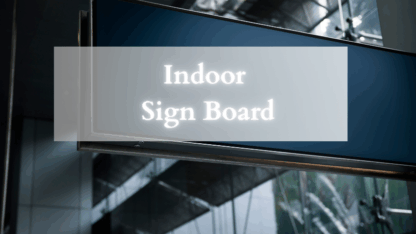 Indoor-Sign-Board
