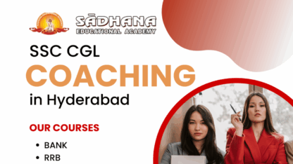 SSC-CGL-Coaching-in-Hyderabad-Sadhana-Academy