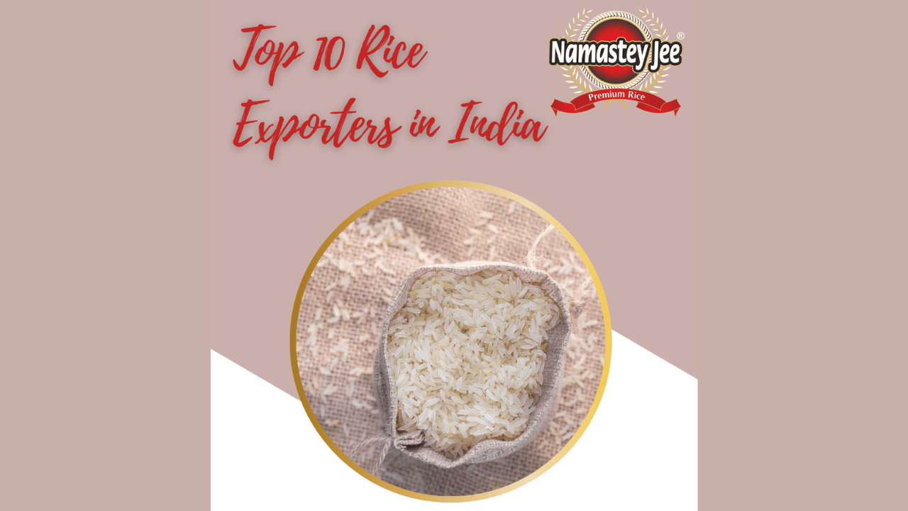 Top 10 Rice Exporters in India