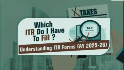 Which-ITR-Form-to-Fill-AY-2025-26-A-Complete-Guide-for-Taxpayers