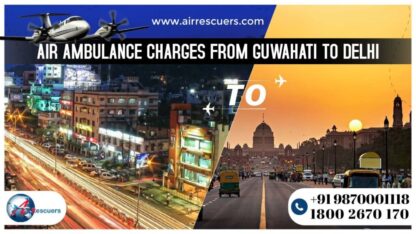 Air-Ambulance-Charges-from-Guwah