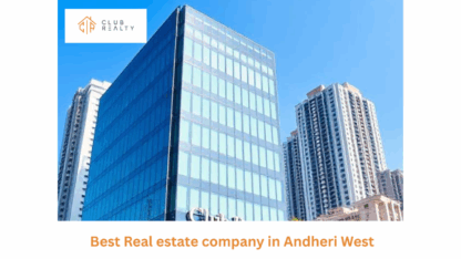 Best-Real-Estate-Company-in-Andheri-West-–-Your-Trusted-Property-Partner