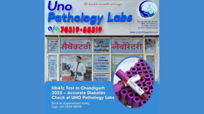 HbA1c-Test-in-Chandigarh-2025-–-Accurate-Diabetes-Check-at-UNO-Pathology-Labs