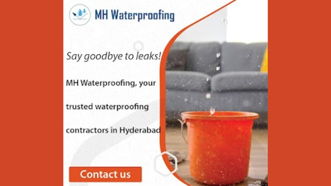 Waterproofing Contractors Hyderabad – MH Waterproofing