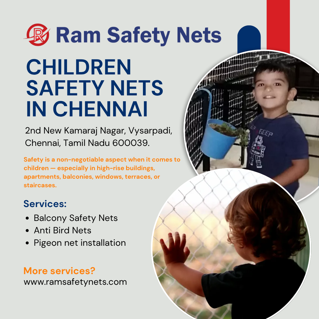 Children Safety Nets in Chennai – Ram Safety Nets
