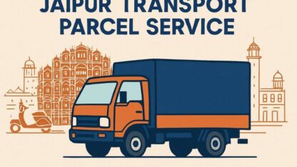 Jaipur-Transport-Parcel-Service