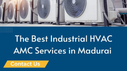 The-Best-Industrial-HVAC-AMC-Services-In-Madurai