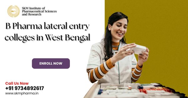 B Pharma Lateral Entry Colleges in West Bengal