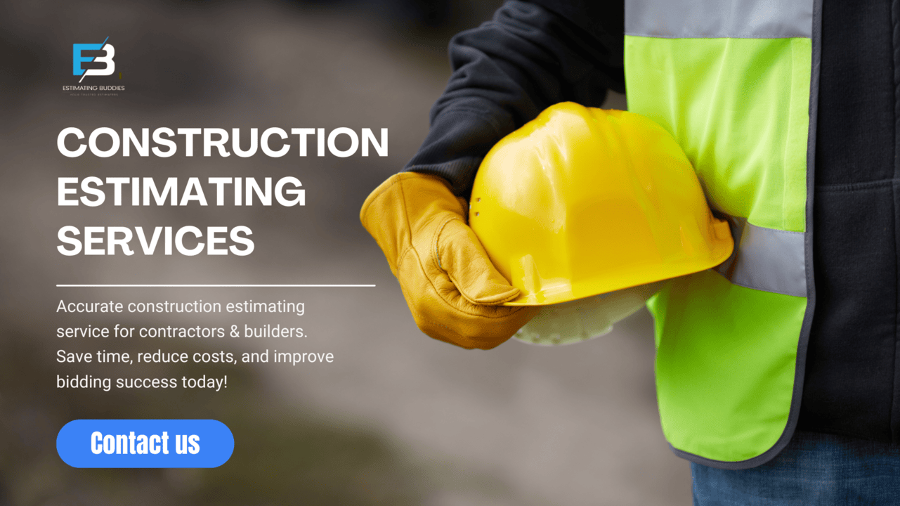 Professional Construction Estimating Services for Contractors