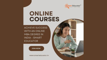 Join-Online-MBA-Degrees-Courses-in-India-at-Smart-Educator