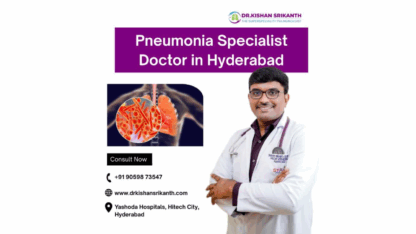 Pneumonia-Specialist-Doctor-in-Hyderabad-Dr.-Kishan-Srikanth